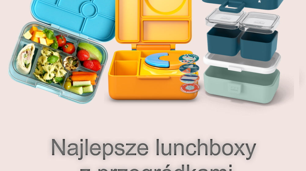 Lunchbox z przegródkami dla dzieci – ranking śniadaniówek 2022
